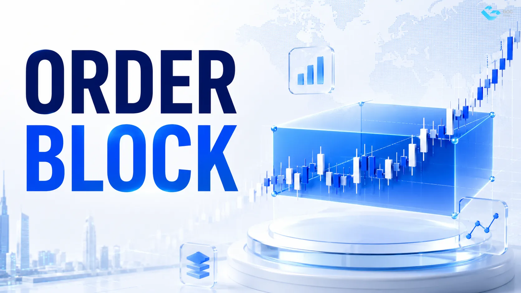 Order Block คืออะไร